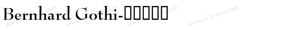 Bernhard Gothi字体转换